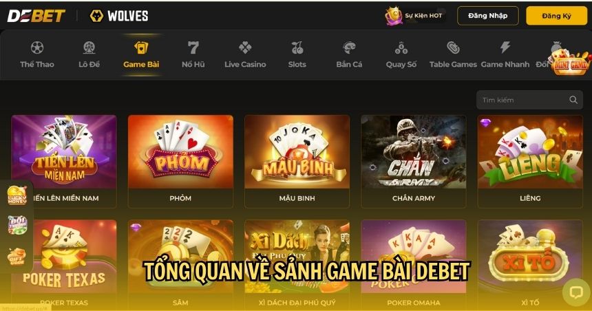 Tổng quan về sảnh game bài DEBET